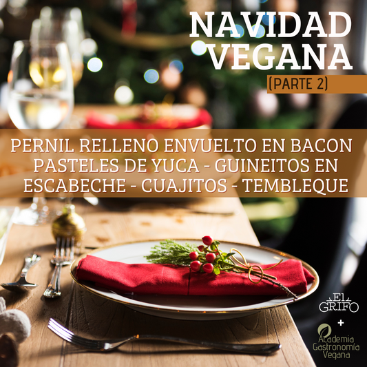 CURSO VIRTUAL NAVIDAD VEGANA (PARTE 2)